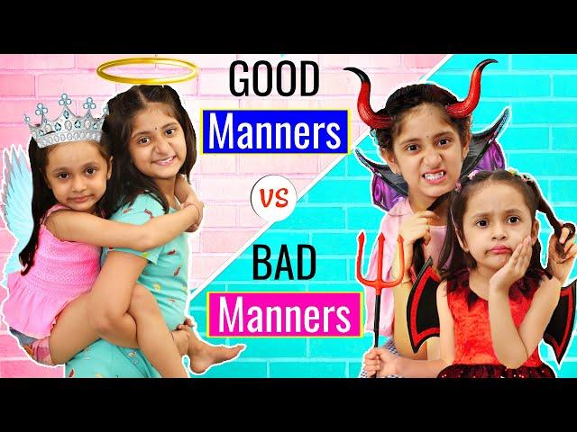 Good Manners vs Bad Manners | Good Habits in Kids | MyMissAnand