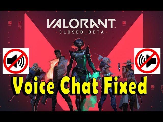 Valorant Voice Chat Not Working Fixed - 100% Working