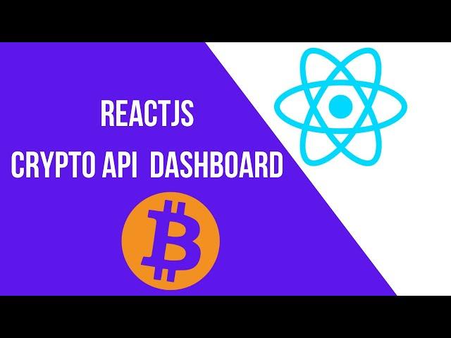 ReactJS Crypto Dashboard Tutorial | Coinbase Real-Time API