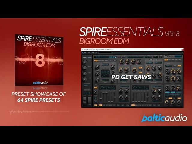 Spire Essentials Vol 8 - Bigroom EDM | Preset Showcase