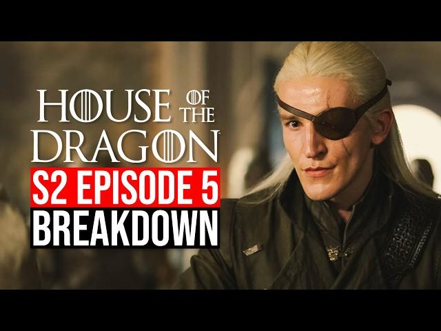 House of the Dragon Season 2 Episode 5 Breakdown | Recap & Review