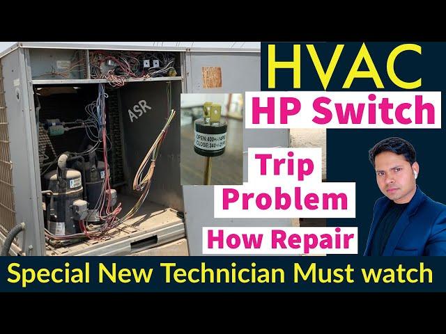 Package AC High pressure Trip What’s Problem How solve how troubleshoot find new technician Learn