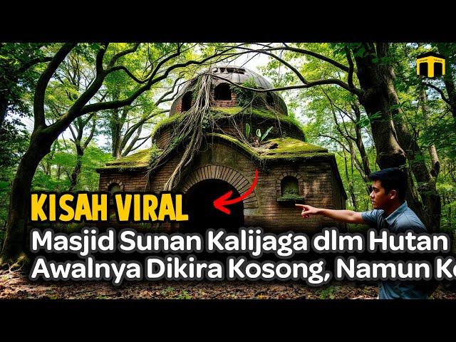 Merinding, Apa Yang Keluar Dari Masjid Sunan Kalijaga di Tengah Hutan Itu Membuat Semuanya Berteriak