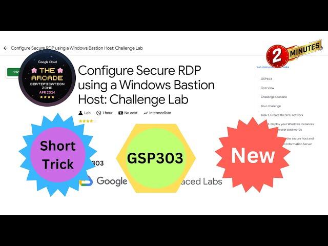 [2024] Configure Secure RDP using a Windows Bastion Host: Challenge Lab || #qwiklabs || #GSP303