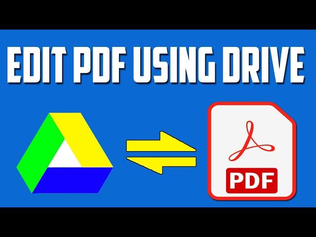 How to Edit a PDF Document Using Google Drive