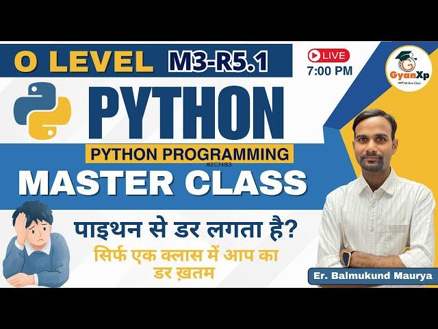 Python Programming (M3-R5.1) || Introduction || Python Master Class ||  GyanXp