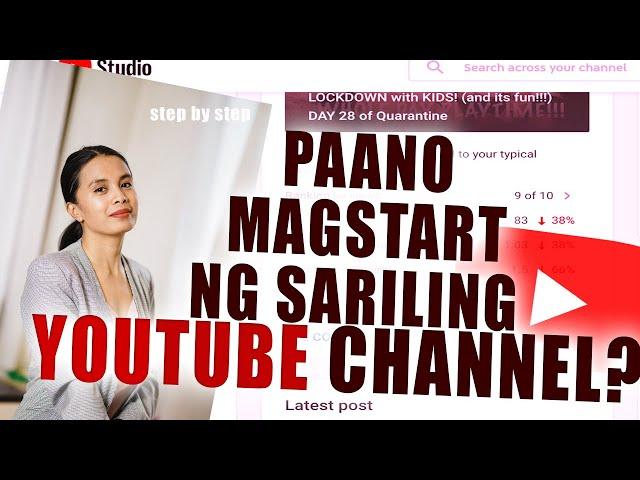 PAANO MAGSIMULA SA YOUTUBE 2020 I Paano dumami views at subscribers I Step by step