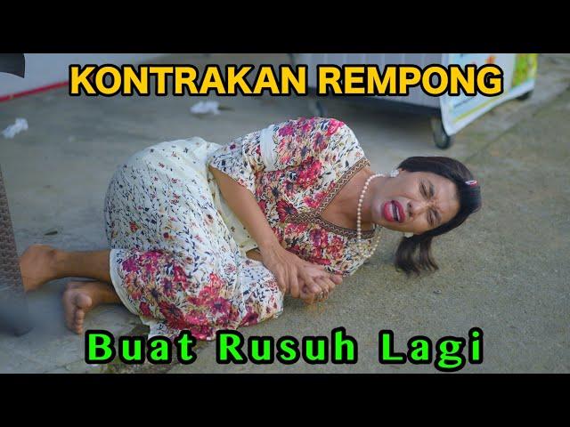 BUAT RUSUH LAGI || KONTRAKAN REMPONG EPISODE 830