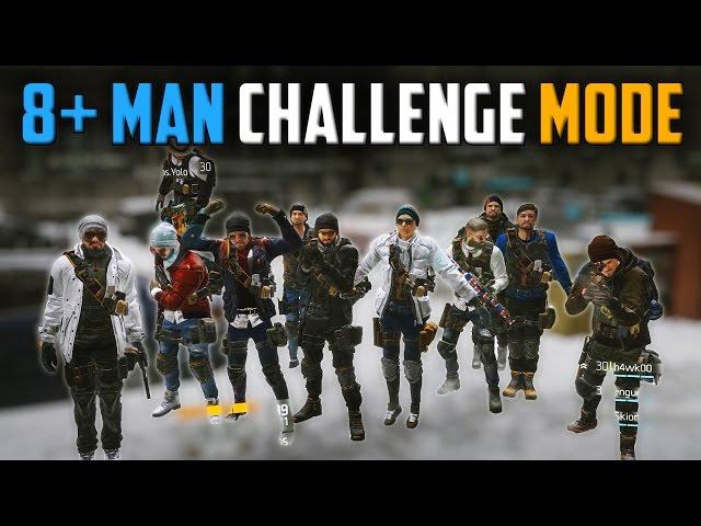 The Division | 8+ Man Challenge Mode Tutorial [Patched]