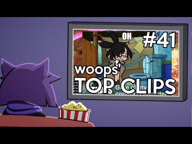 woops' Top Clips #41 (June 2024)