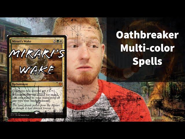 Mirari's Wake in Oathbreaker | EDH vs Oath MTG