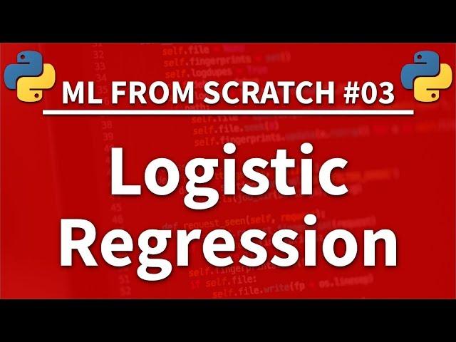 Logistic Regression in Python - Machine Learning From Scratch 03 - Python Tutorial