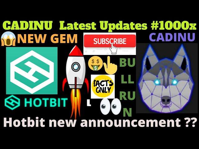 Hotbit announcement ?  CADINU TOKEN news | cadinu latest updates । CADINU news today |1000x |cadinu