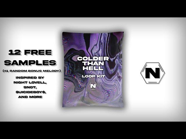 [FREE] "COLDER THAN HELL" Loop Kit/Sample Library (Night Lovell, $NOT, $uicideBoy$ Type Loops)