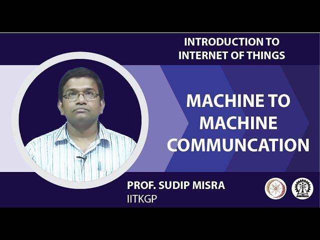 MACHINE TO MACHINE COMMUNICAION