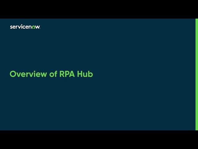 RPA Hub | Overview