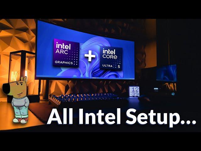 The ALL Intel PC Experience in 2025… (Arc B580 + Ultra 5 245K Build)