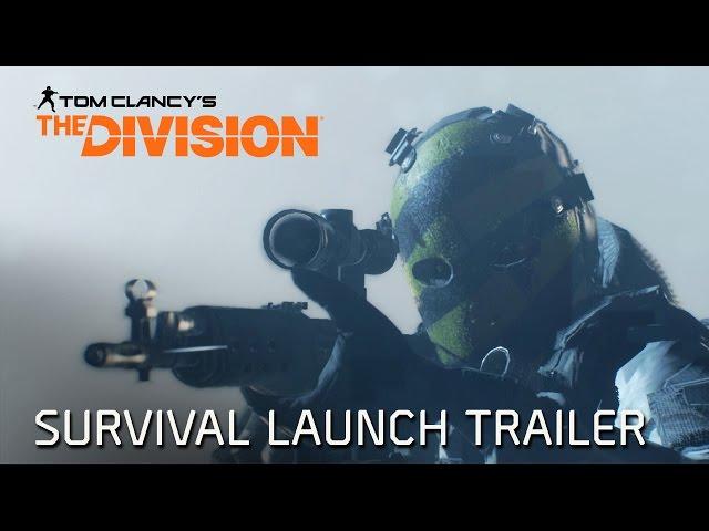 Tom Clancy’s The Division – Expansion 2 – Survival Launch Trailer