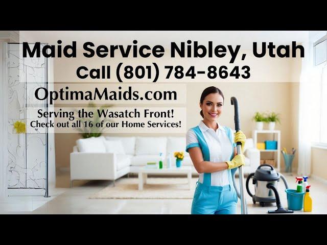 Maid Service Nibley Utah