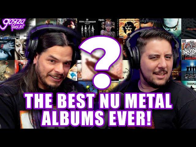 The Best Nu Metal Albums Ever! | Garza Podcast 61