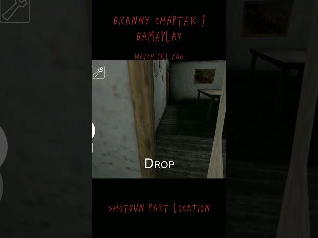 part of shotgun in granny 1 #grannychapter1gameplay #mobilemadnessgaming #shortgamingclip #shorts