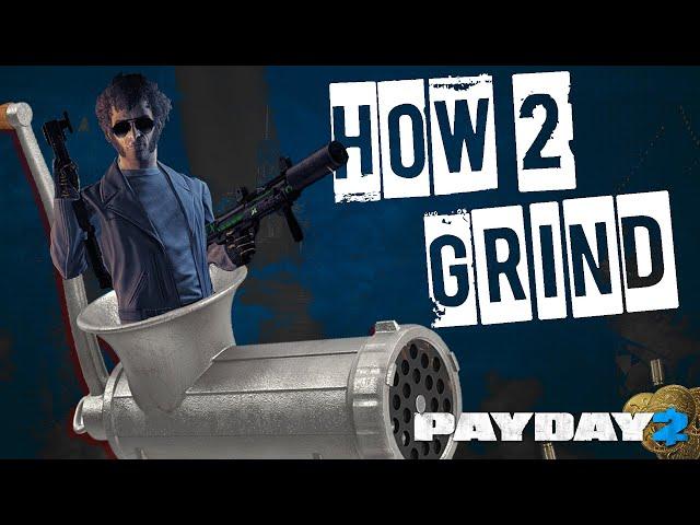 How I Level And Grind Infamy Quickly In Payday 2! (Whilst Retaining My Sanity)