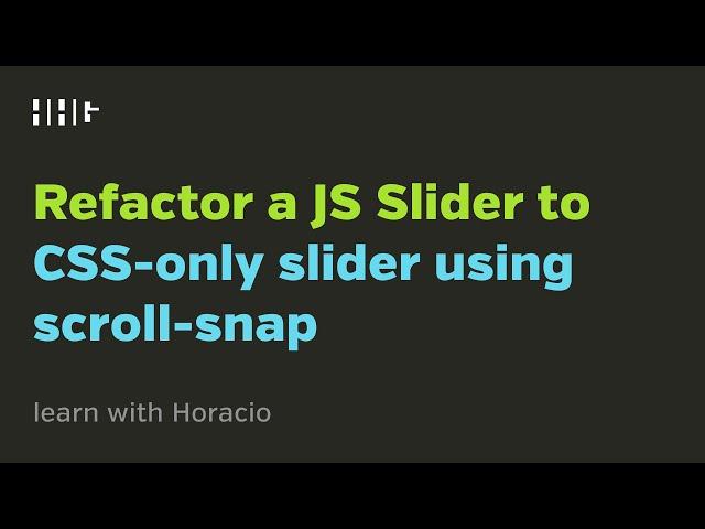 How to use the new "css-scroll-snap" by refactoring a JS Slider