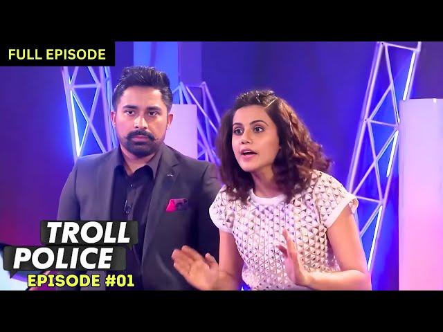 Taapsee Pannu ने अपने Troll को चखाया मज़ा! | Troll Police | Episode 1