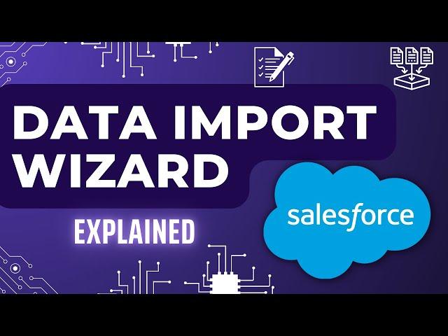 Data Import Wizard in Salesforce | Import Data | Data Management in Salesforce