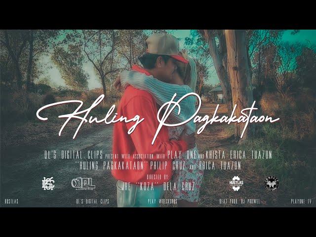 PLAY ONE - HULING PAGKAKATAON (Official Music Video)