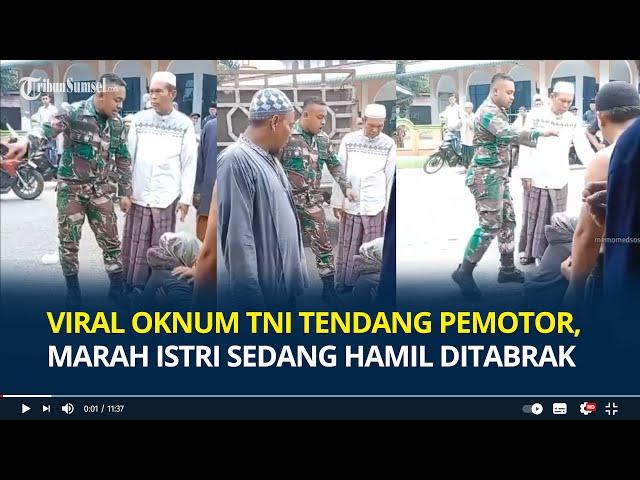 Viral Aksi Oknum TNI Tendang Kepala Pemotor Depan Warga, Marah Istrinya yang sedang Hamil Ditabrak