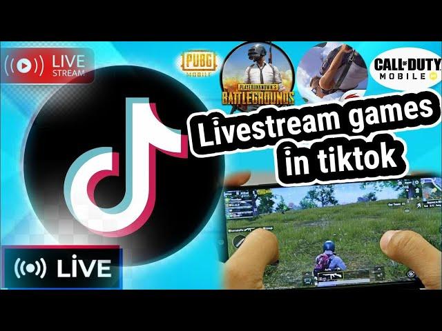 how to live stream games on tiktok/live stream gameplay/livestream mobiles games/livestream tiktok|