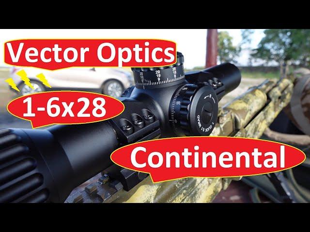 Загонный прицел Vector Optics Continental x6 1-6x28 обзор и пристрелка прицела