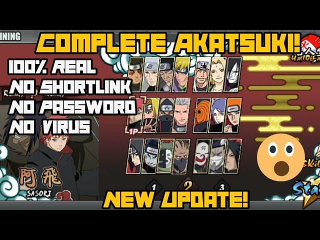 New Update! Naruto Senki - Complete Akatsuki (Full Slots)