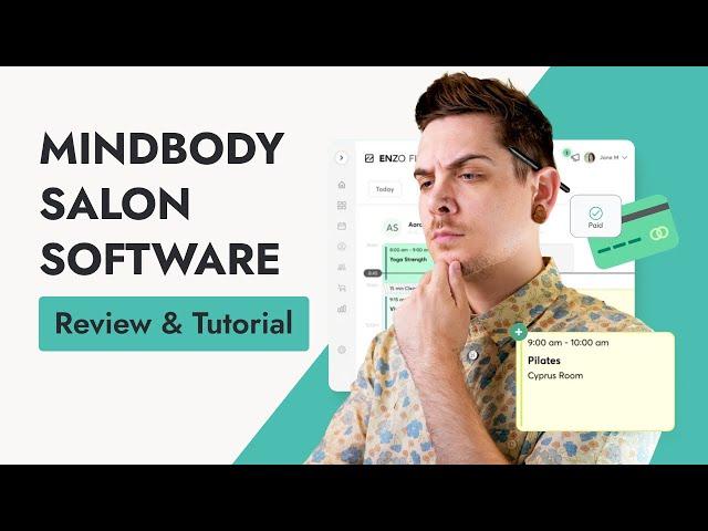 Mindbody Review & Tutorial: Still a good software for salon businesses in 2024?