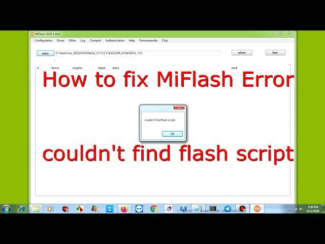 How to Fix MiFlash error couldn't find flash script