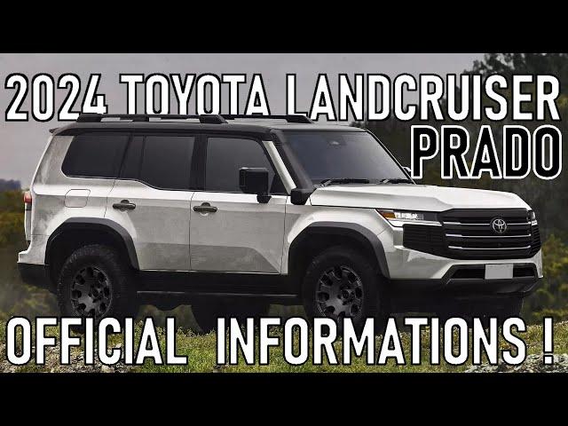 ALL NEW 2024 - 2025 TOYOTA LAND CRUISER PRADO -- SPECIFICATIONS REVEALED & OFFICIAL INFORMATIONS !