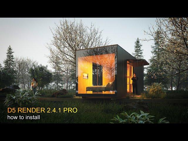 HOW TO INSTALL D5 RENDER 2.4.1
