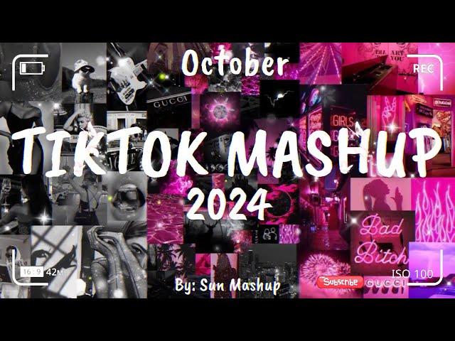 Tiktok Mashup October 2024 (Not Clean)