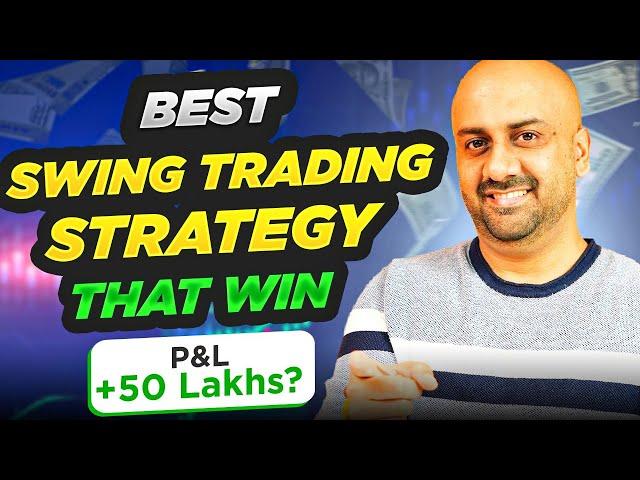 Swing Trading Strategy | How to find swing trading stocks