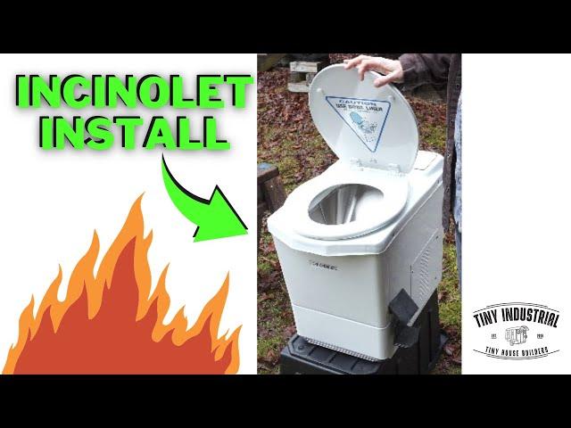 Incinolet Toilet Installation