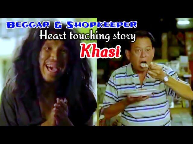 Ngim Tip Sha Lyndet |Beggar &Shopkeeper SHORT FILM HEART TOUCHING,SAD & EMOTIONAL STORY| Khasi