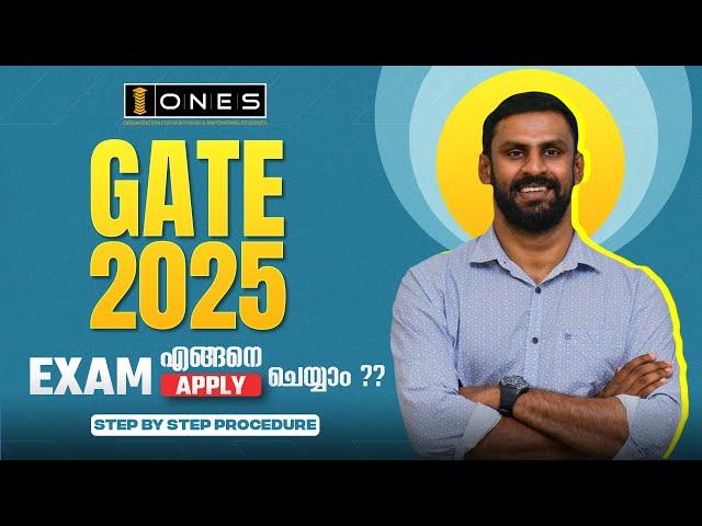 HOW TO APPLY FOR GATE 2025 | STEP BY STEP PROCEDURE | ONES