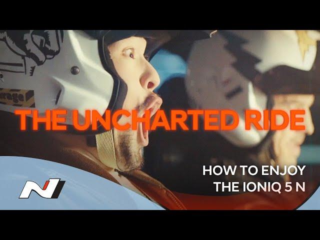 IONIQ 5 N How To | The Uncharted Ride