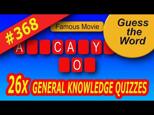 26 Guess The Word Quizzes, General Knowledge Quiz, Brain Training, Guess The Word In 10 Sec.