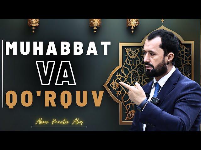 #IYMON   ● Muhabbat va qo'rquv  © Abror Muxtor Aliy @abrormuxtoraliy.official