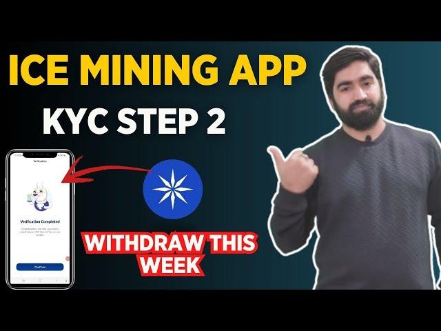 Ice Network KYC Step 2 - Step By Step Guide || Ice Network KYC Verification || Ice Coin Price 0.1$