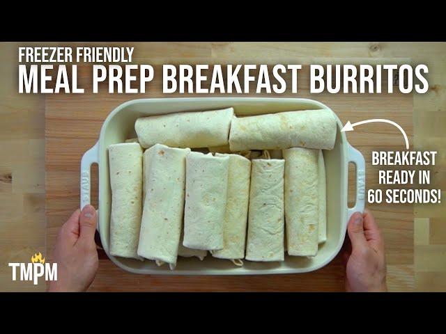 Have Breakfast Ready in 60 Seconds Each Morning with these Freezer Friendly Breakfast Burritos