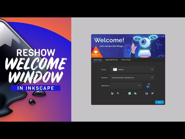 How to Reshow the Inkscape Welcome Dialog