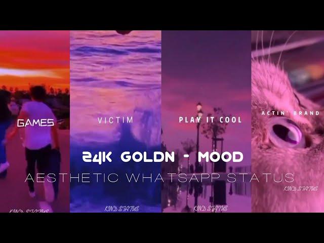 Mood - 24kGoldn (Lyrics) Status  || Whatsapp Status ️.